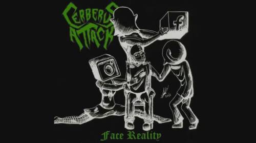 Cerberus Attack : Face Reality